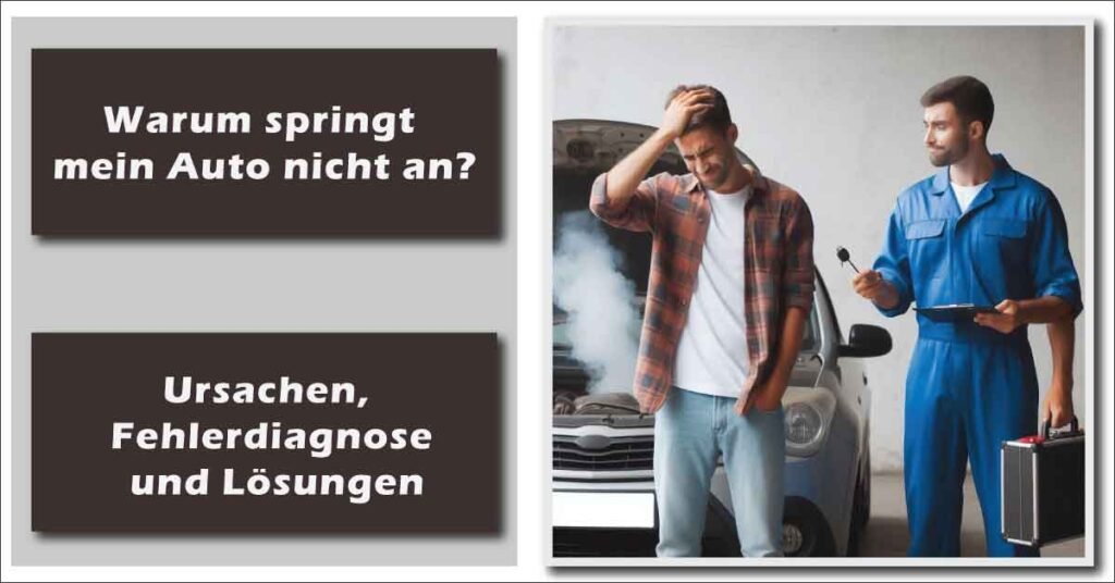 Warum springt mein Auto nicht an?