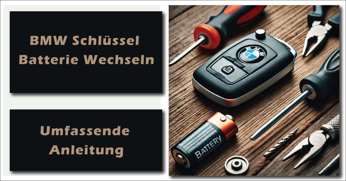 BMW Schlüssel Batterie Wechseln